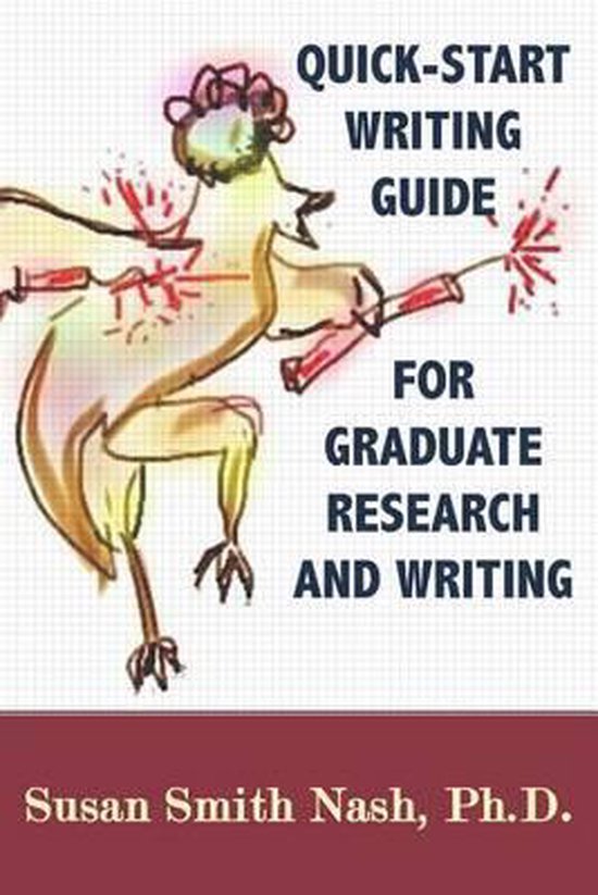 Quick-Start Writing Guide for Graduate Research and Writing - cover