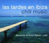 Tardes en Ibiza Chill Music, Vol. 2