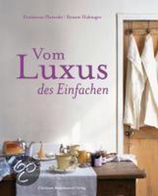Vom Luxus des Einfachen - cover