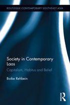 Routledge Contemporary Southeast Asia Series - Society in Contemporary Laos