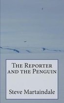 The Reporter and the Penguin