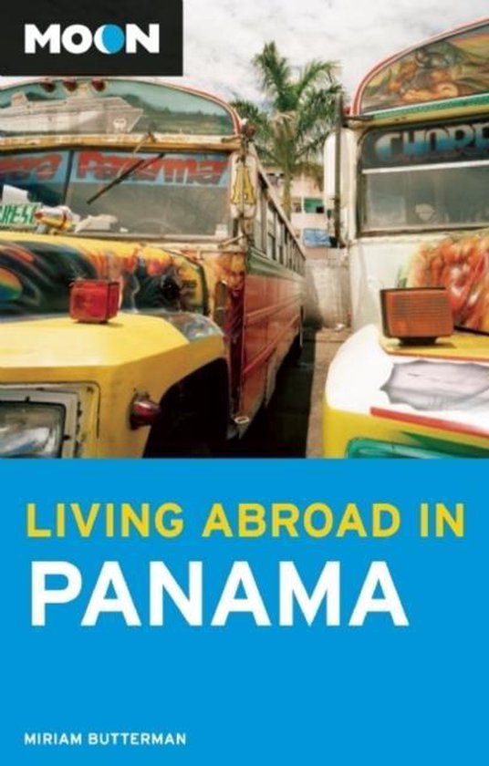 Moon Living Abroad in Panama - cover