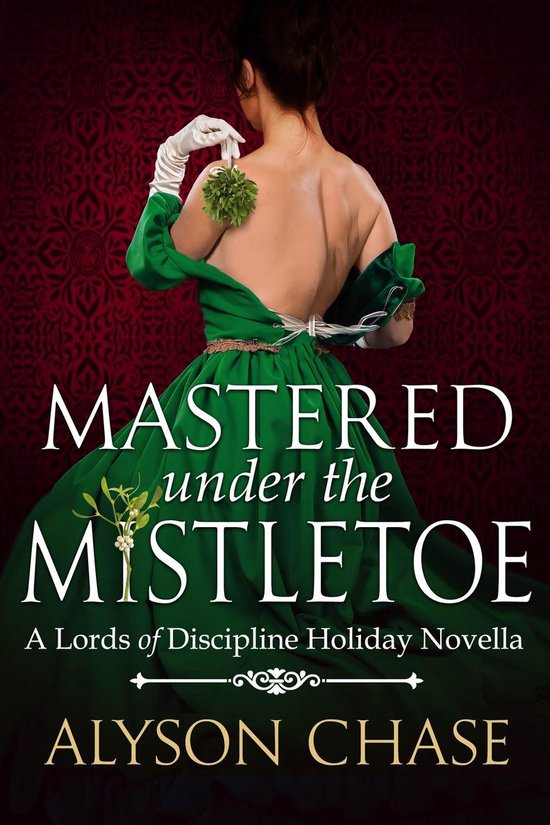 Lords of Discipline 3.5 - Mastered Under the Mistletoe - cover