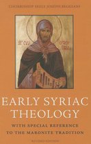 Early Syriac Theology