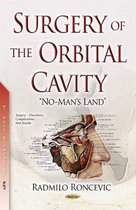 Surgery of the Orbital Cavity