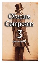 Obscure Composers 3