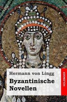 Byzantinische Novellen