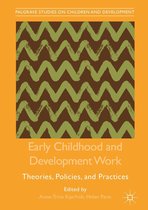 Palgrave Studies on Children and Development - Early Childhood and Development Work