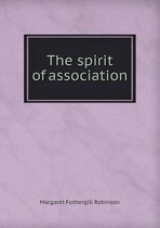 The Spirit of Association