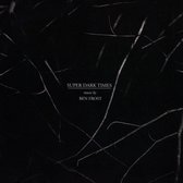Super Dark Times - OST