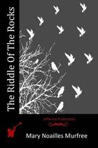 The Riddle Of The Rocks
