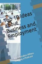 Top 10 ideas about Business and Employment