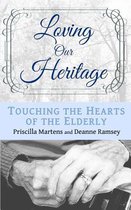Loving Our Heritage