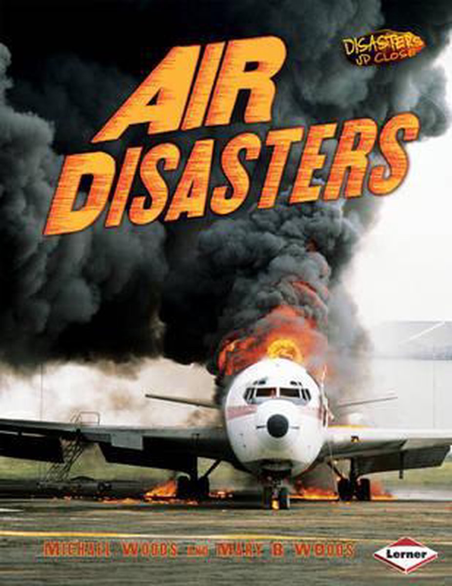 Air Disasters - Michael Woods