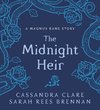 The Midnight Heir A Magnus Bane Story Bane Chronicles