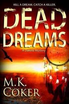 Dakota Mystery- Dead Dreams