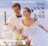 Look of Love: Music for Your Wedding
