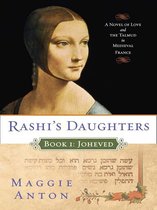 Rashi's Daughters, Book I