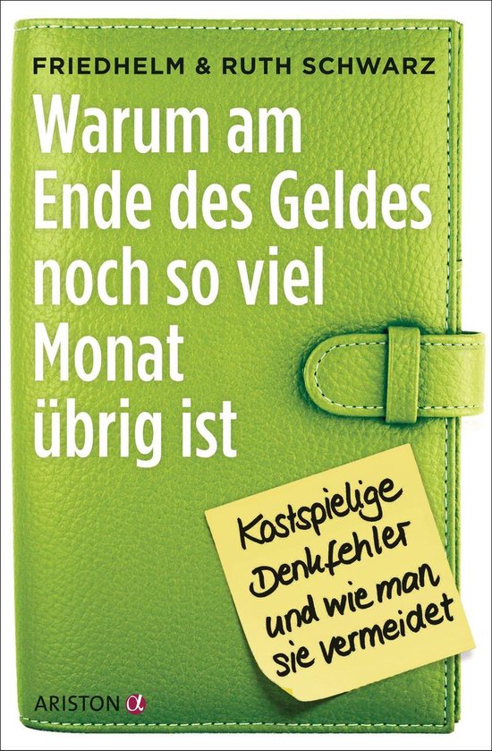 Warum am Ende des Geldes noch so viel Monat übrig ist - cover