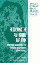 Advances in Experimental Medicine and Biology 456 - Resolving the Antibiotic Paradox
