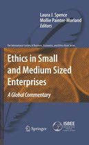 The International Society of Business, Economics, and Ethics Book Series 2 - Ethics in Small and Medium Sized Enterprises
