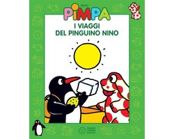 Le storie di Pimpa 2 - Pimpa - I viaggi del pinguino Nino