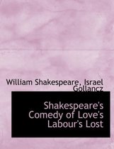 Shakespeare's Comedy of Love's Labour's Lost