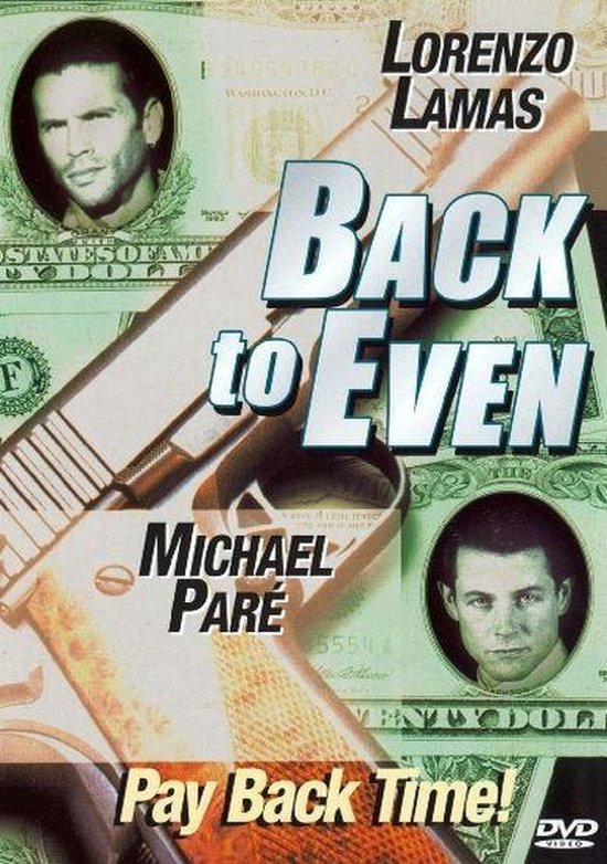 Speelfilm - Back To Even