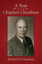 A Year with Chaplain Cheatham