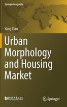 Urban Morphology and Housing Market