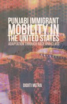 Punjabi Immigrant Mobility in the United States