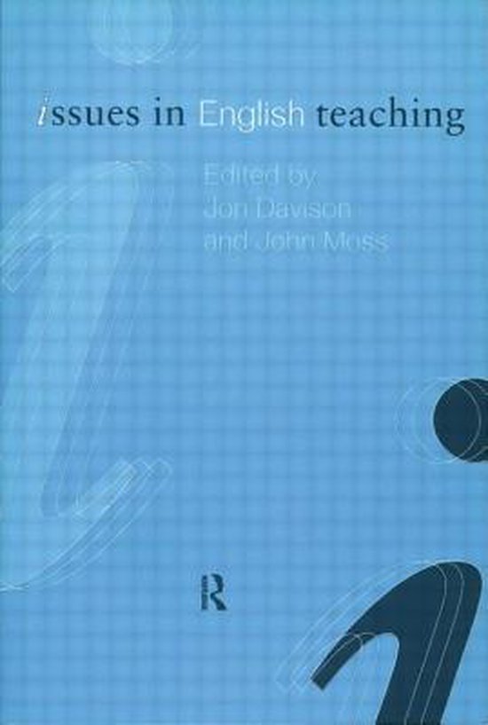 Issues in English Teaching 9780415206655 John Moss Boeken