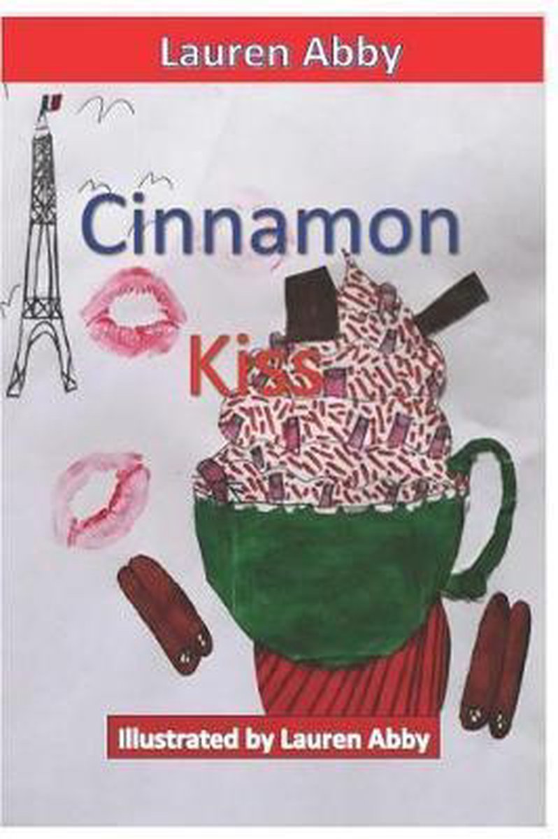 Cinnamon Kiss van Lauren Abby