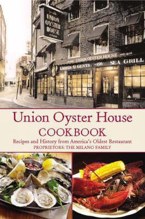 Union Oyster House Cookbook met foto's van oesters en kreeft.