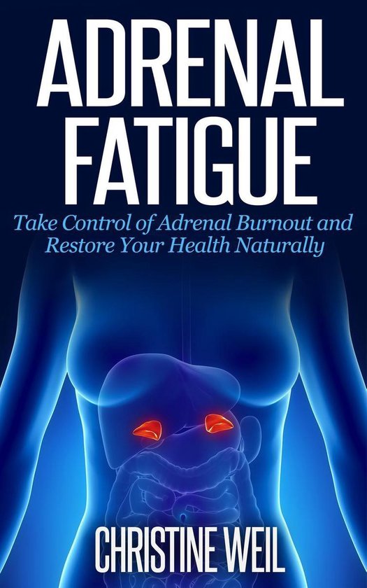 Natural Health & Natural Cures Series Adrenal Fatigue Take Control