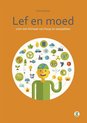 Lef en Moed, voor een klimaat van hoop en aanpakken