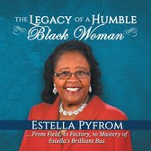 The Legacy of a Humble Black Woman