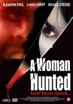 Woman Hunted