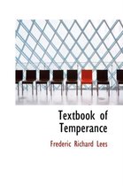 Textbook of Temperance