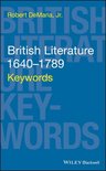 Keywords in Literature and Culture (KILC). - British Literature 1640-1789