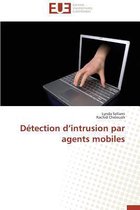 Omn.Univ.Europ.- D�tection D Intrusion Par Agents Mobiles