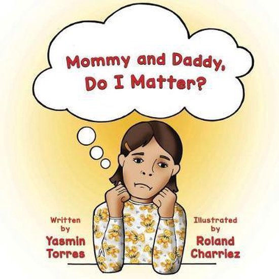 Mommy and Daddy, Do I Matter? - cover