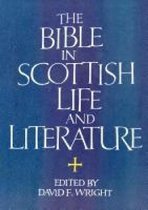 The Bible in Scottish Life and Literature