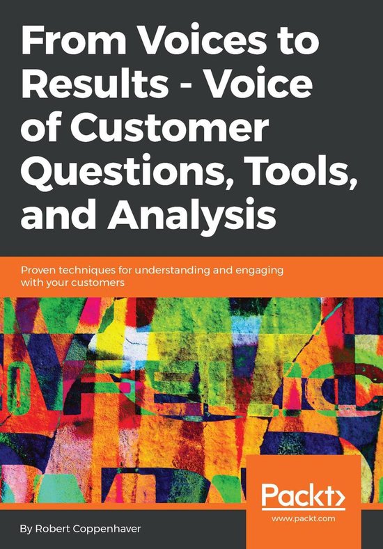 From Voices to Results - Voice of Customer Questions, Tools  ... - cover