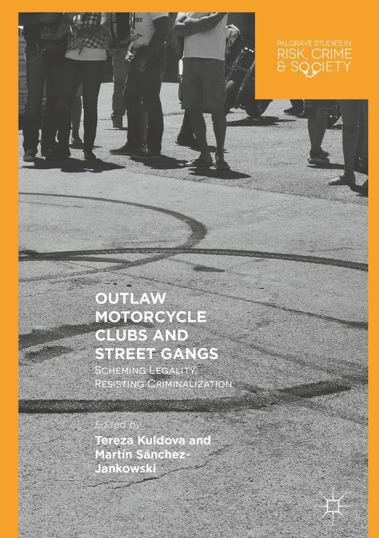 Law and Criminology (R0) - Outlaw Motorcycle Clubs and Stree ... - cover