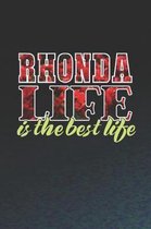 Rhonda Life Is The Best Life