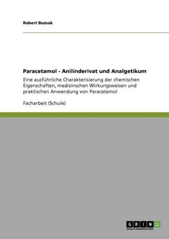 Titelpagina van "Paracetamol - Anilinderivat und Analgetikum" door Robert Bozsak.
