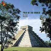 Folk Of The World-Mexico