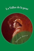 policiers et enquêtes, dernier roman de Conan DOYLE - LA VALLEE DE LA PEUR (CONAN DOYLE)