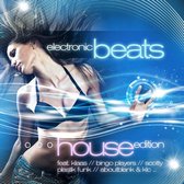 Electronic Beats: House Edition